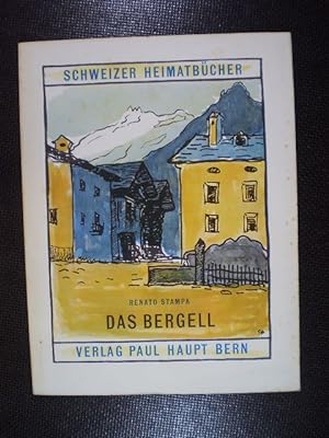 Image du vendeur pour Das Bergell mis en vente par Buchfink Das fahrende Antiquariat