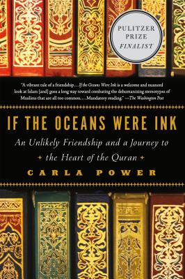 Immagine del venditore per If the Oceans Were Ink: An Unlikely Friendship and a Journey to the Heart of the Quran (Paperback or Softback) venduto da BargainBookStores