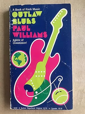 Outlaw blues :; a book of rock music