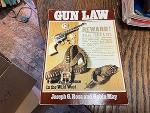 Imagen del vendedor de GUN LAW: A study of violence in the Wild West a la venta por Riverow Bookshop