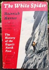 Image du vendeur pour The White Spider: The History of the Eiger's North Face mis en vente par Hill End Books