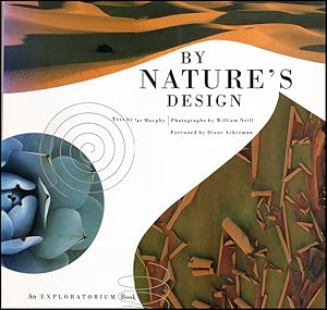 Bild des Verkufers fr By Nature's Design: An Exploratorium Book zum Verkauf von Diatrope Books