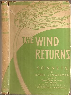 THE WIND RETURNS (Sonnets in the Petrarchan Form).