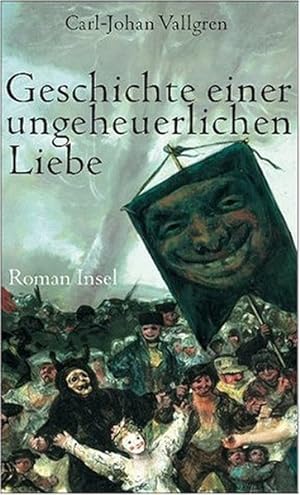 Seller image for Geschichte einer ungeheuerlichen Liebe Roman for sale by antiquariat rotschildt, Per Jendryschik