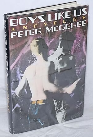 Seller image for Boys Like Us a novel for sale by Bolerium Books Inc.