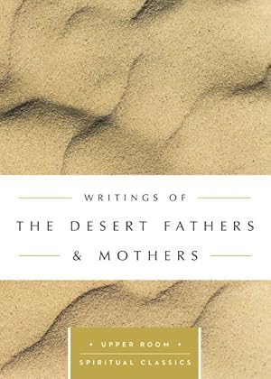Seller image for Writings of the Desert Fathers & Mothers for sale by GreatBookPricesUK