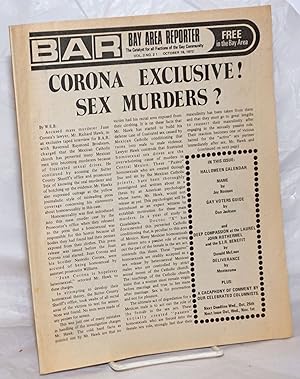 Seller image for B.A.R. Bay Area Reporter: the catalyst for all factions of the Gay Community; vol. 2, #21, October 18, 1972; Corona Exclusive! Sex Murders for sale by Bolerium Books Inc.