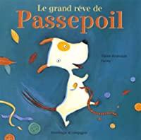 Seller image for Grand Reve De Passepoil (souple) for sale by RECYCLIVRE