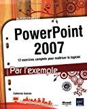 Imagen del vendedor de Powerpoint 2007 : 12 Exercices Complets Pour Matriser Le Logiciel a la venta por RECYCLIVRE