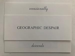 Image du vendeur pour Geographic Despair mis en vente par Books by Artists