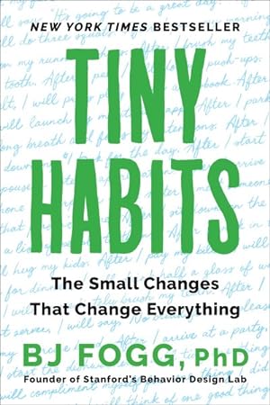 Imagen del vendedor de Tiny Habits : The Small Changes That Change Everything a la venta por GreatBookPricesUK