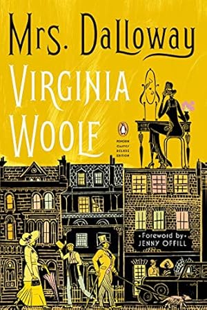 Seller image for Mrs. Dalloway: (Penguin Classics Deluxe Edition) by Woolf, Virginia [Paperback ] for sale by booksXpress