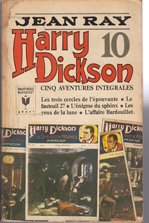 Harry Dickson. Cinq aventures intégrales Volume 10