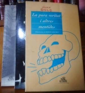 Imagen del vendedor de EL SENTIT COM I ALTRES MALENTESOS + LA CORBATA COLOMBIANA + LA PURA VERITAT I ALTRES MENTIDES (3 libros) a la venta por Libros Dickens