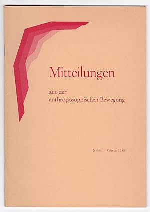 Seller image for Mitteilungen aus der anthroposophischen Bewegung Nr. 84 - Ostern 1988. Anbei Programmheft/Programmvorschau 1988 Albertus Magnus-Haus, Freiburg for sale by GAENSAN Versandantiquariat