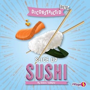Seller image for Slice Up Sushi for sale by GreatBookPrices