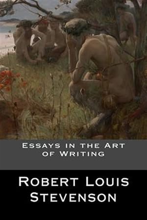Seller image for Essays in the Art of Writing for sale by GreatBookPrices