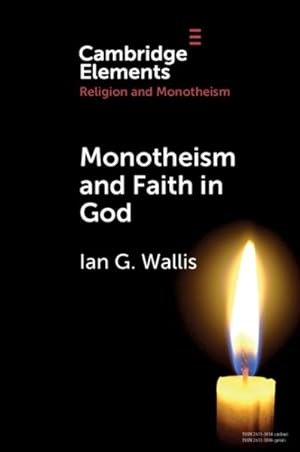 Image du vendeur pour Monotheism and Faith in God mis en vente par GreatBookPrices