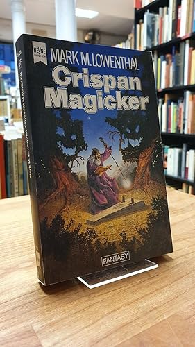 Bild des Verkufers fr Crispan Magicker - Fantasy-Roman, aus dem Amerikanischen von Hans Maeter, zum Verkauf von Antiquariat Orban & Streu GbR