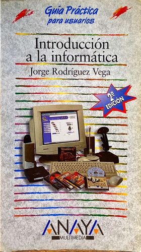 INTRODUCCIÓN A LA INFORMÁTICA