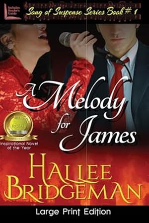 Imagen del vendedor de A Melody for James: Part 1 of the Song of Suspense Series a la venta por GreatBookPrices