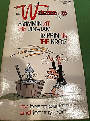 Frammin at the Jim-jam frippin in the krotz! wizard of Id #8