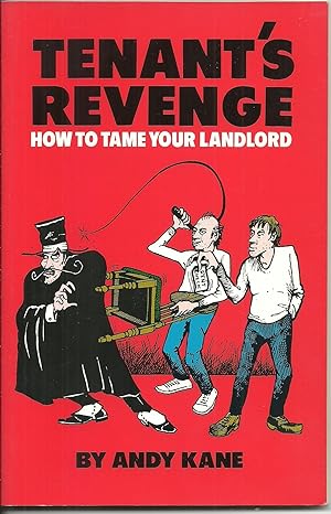 Image for Tenant's Revenge: How To Tame Your Landlord