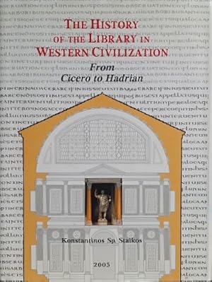 Image du vendeur pour The History of the Library in Western Civilization, Volume II: From Cicero to Hadrian mis en vente par LEFT COAST BOOKS