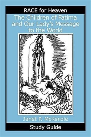 Bild des Verkufers fr Children of Fatima and Our Lady's Message to the World Study Guide zum Verkauf von GreatBookPrices