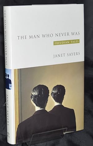 The Man Who Never Was: Freudian Tales of Women and Their Men