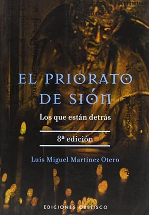 Seller image for El Priorato De Sion. Los Que Estn Detrs (Spanish Edition) for sale by Von Kickblanc