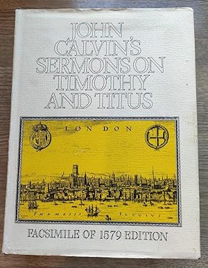 Sermons on the Epistles to Timothy and Titus