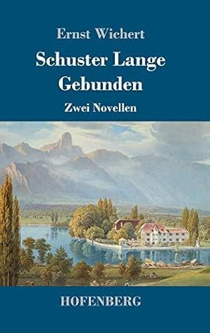 Bild des Verkufers fr Schuster Lange / Gebunden: Zwei Novellen zum Verkauf von WeBuyBooks