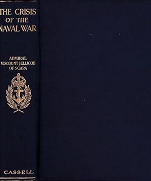Imagen del vendedor de THE CRISIS OF THE NAVAL WAR a la venta por Jean-Louis Boglio Maritime Books