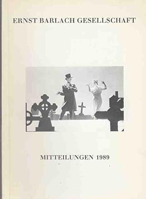 Bild des Verkufers fr Mitteilungen 1989. Ernst Barlach Gesellschaft. Red.: Jrgen Doppelstein u.a. zum Verkauf von Fundus-Online GbR Borkert Schwarz Zerfa