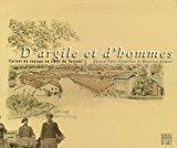Bild des Verkufers fr D'argile Et D'hommes : Carnet De Voyage Au Coeur De Terreal zum Verkauf von RECYCLIVRE