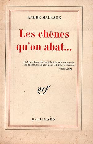 Seller image for Les chenes qu'on abat for sale by JP Livres