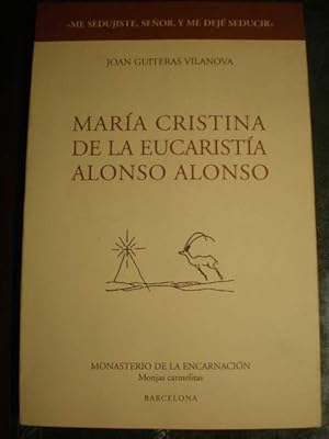 Immagine del venditore per Mara Cristina de la Eucarista Alonso Alonso venduto da Librera Antonio Azorn