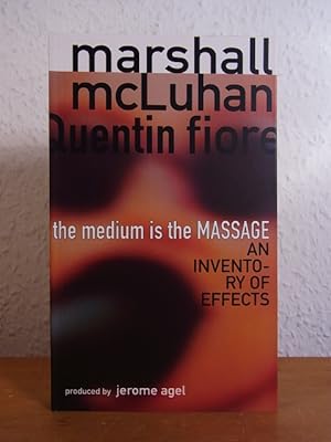 Bild des Verkufers fr The Medium is the Massage. An Inventory of Effects [English Edition] zum Verkauf von Antiquariat Weber
