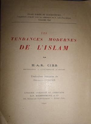 Les tendances modernes de l'Islam. Traduction française de Bernard Vernier.