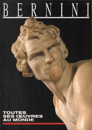 Bernini : toutes ses oeuvres au monde