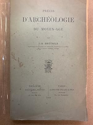 Précis dArchéologie du Moyen-âge