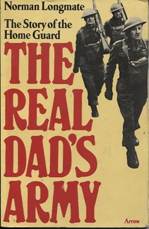 Seller image for The real Dad's Army The story of the Home Guard for sale by Dromanabooks