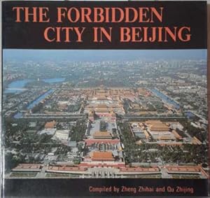 Seller image for Forbidden City in Beijing, the for sale by SEATE BOOKS