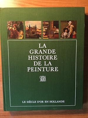 Image du vendeur pour LE SIECLE D'OR EN HOLLANDE 1640-1770 mis en vente par KEMOLA