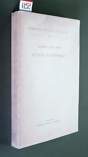 Image du vendeur pour WILLIAM DEAN HOWELLS mis en vente par Stampe Antiche e Libri d'Arte BOTTIGELLA