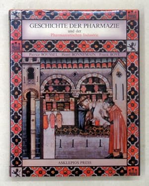 Imagen del vendedor de Geschichte der Pharmazie und der Pharmazeutischen Industrie. a la venta por antiquariat peter petrej - Bibliopolium AG