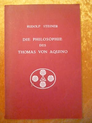 Imagen del vendedor de Die Philosophie das Thomas von Aquino. 3 Vortrge. Gehalten zu Pfingsten 1920 am Goetheanum in Dornach. Nach einem vom Vortragenden nicht durchgesehenen Nachschrift herausgegeben von Marie Steiner mit einem Nachwort und Textbertragungen aus dem Lateinischen von Roman Boos. a la venta por Versandantiquariat Harald Gross