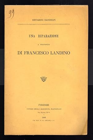 Seller image for Una riparazione a proposito di Francesco Landino for sale by Sergio Trippini
