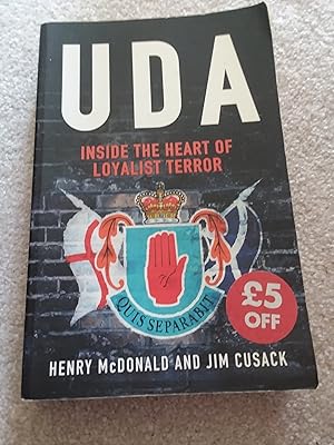 Immagine del venditore per Uda: Inside The Heart Of The Loyalist Terror venduto da J & W Books